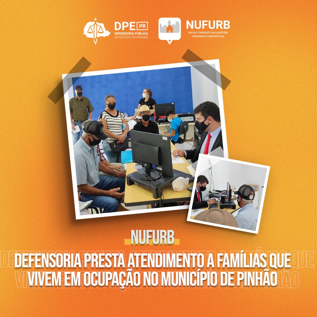 Defensoria presta atendimento a famílias que vivem em ocupação no município de Pinhão