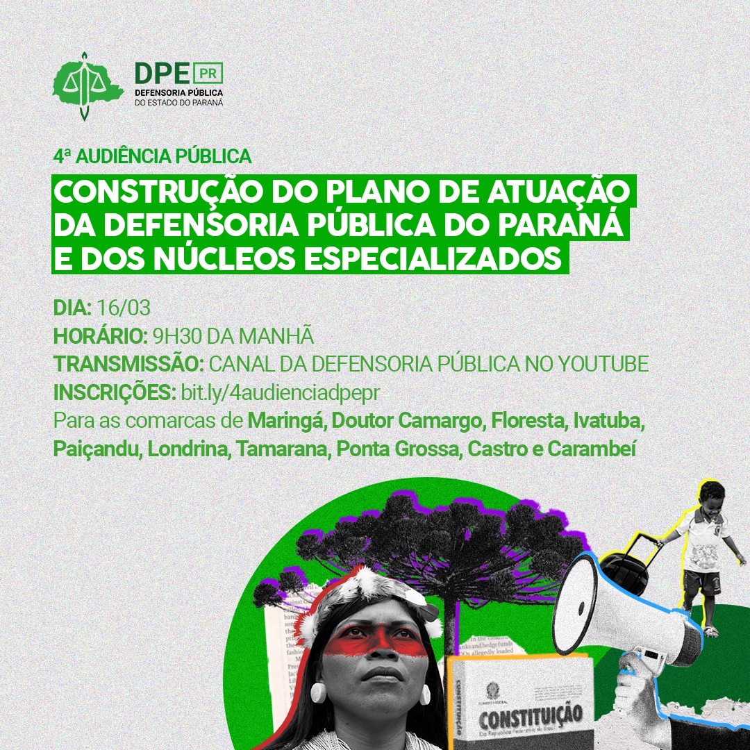 DPE-PR realiza 4.ª Audiência Pública para a construção de seu Plano de Atuação