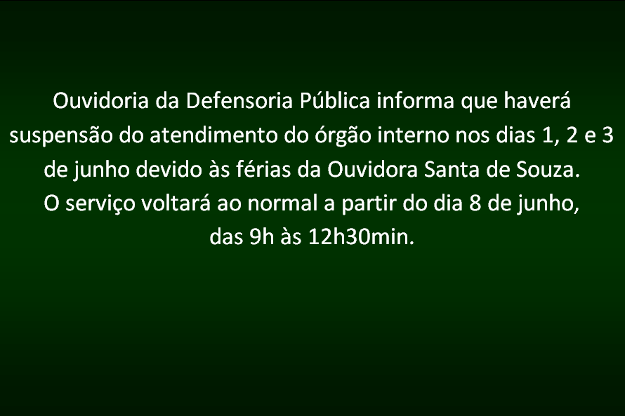Suspensão do Atendimento da Ouvidoria