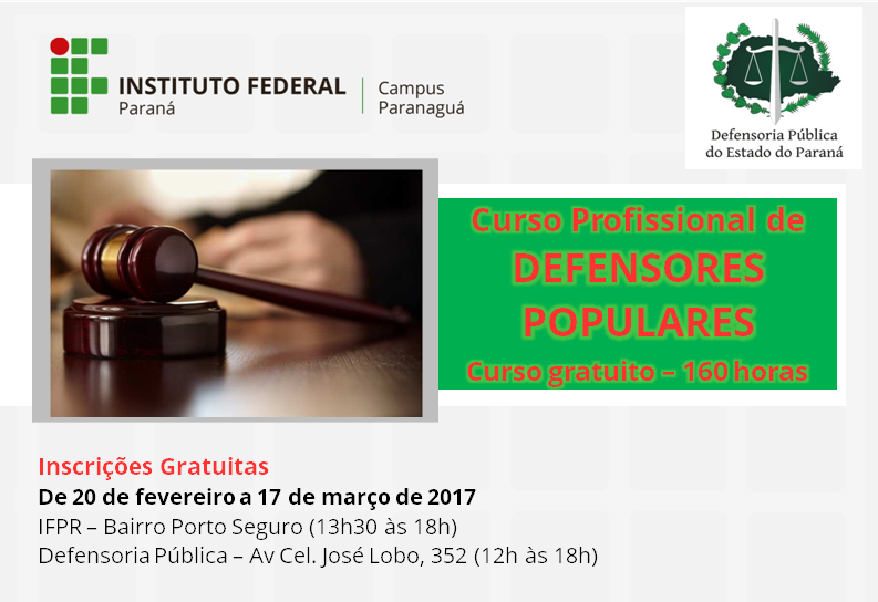 Parceria entre Defensoria e IFPR permitirá a formação de agentes com noções básicas de Direito e do funcionamento do sistema judiciário.