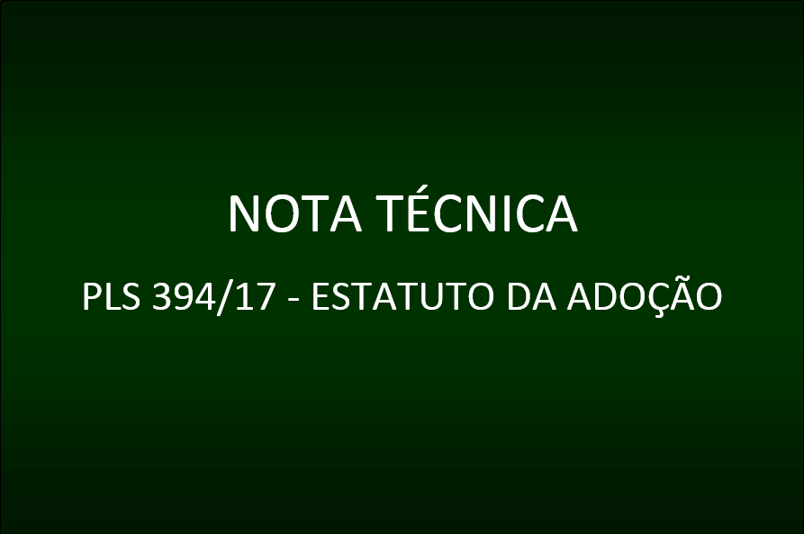 A Defensoria Pública do Paraná, por meio do Núcleo da Infância e Juventude da instituição, vem manifestar sua posição contrária ao PLS 394/17, que pretende criar nova lei de regência para a adoção, retirando o instituto da sistemática do ECA.