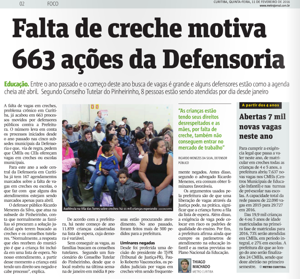 Falta de creche motiva 663 ações da Defensoria