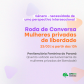 Rodas de conversa vão marcar o Mês das Mulheres na DPE-PR
