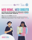 Imagem com um fundo degradê do azul ao rosa, trazendo referência visual as cores da bandeira do orgulho transgênero. Na parte inferior central da imagem, temos duas pessoas com documentos de identificação e acima delas, está escrito em maior destaque "Meu nome, meu direito" e abaixo, "mutirão de retificação de prenome e gênero para a população trans de Curitiba e região".