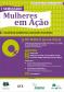 I Seminário Mulheres em Ação - Violência Doméstica Desafios e Dilemas