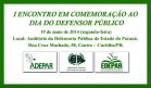 Eventos marcam a comemoração ao Dia da Defensoria Pública