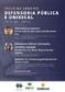 DPE-PR promove ciclo de debates 1