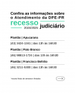 Imagem com informações sobre atendimento da DPE-PR no recesso judiciário.