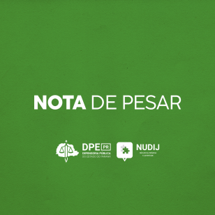 Nota de Pesar da Defensoria Pública do Estado do Paraná 
