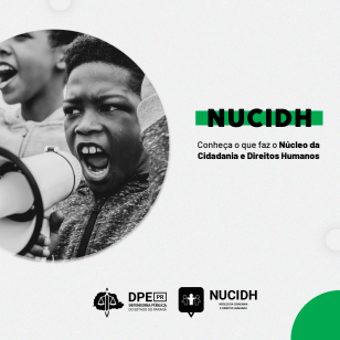 Saiba mais sobre o NUCIDH: Núcleo da Cidadania e Direitos Humanos