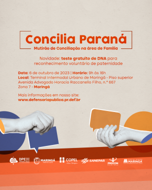 Imagem em formato artístico, tendo o fundo simulando papel e colagem de duas mãos, cada uma segurando um balão de fala. No meio, em maior destaque, está o título do evento "Concilia Paraná" com várias informações.