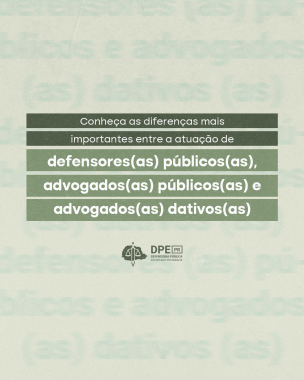 Imagem com cunho artístico, tendo seu fundo preenchido por palavras desfocadas e com pouca opacidade servindo como decoração visual. Em destaque, o título da matéria, "Conheça as diferenças mais importantes entre a atuação de defensores(as) públicos(as), advogados(as) públicos(as) e advogados(as) dativos(as)".