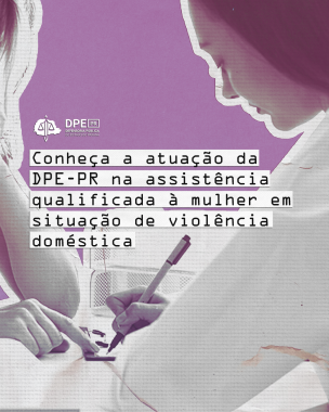 Imagem com fundo lilas e o recorte de uma mulher sendo atendida por outra mulher que faz anotações. Ao centro, o título da matéria e, acima, o logo da Defensoria