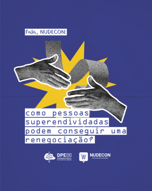 Imagem com arte gráfica, com aperto e mãos, em tons de azul e amarelo, e com as logos da DPE-PR e do NUDECON.