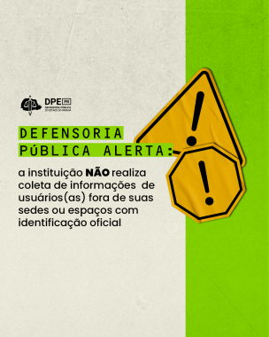 Imagem com arte gráfica de alerta da DPE-PR.