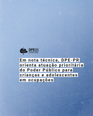 Imagem com fundo gradiente azul. O texto está no centro com a logo da DPE-PR em cima. 