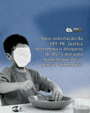 Imagem com arte gráfica, em tons de azul, com foto de criança comendo à mesa, ao lado de título e logo da DPE-PR.
