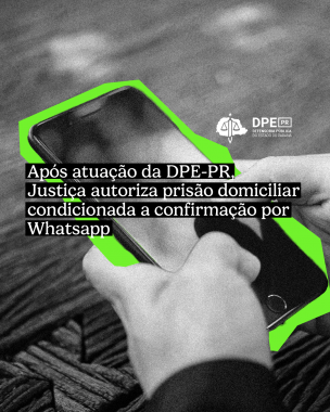 Imagem de foto de pessoa utilizando celular, sob título e logo da DPE-PR.