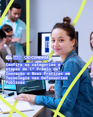 Imagem com foto de servidora, utilizando computador, sob título, arte gráfico e logos da DPE-PR e do Condege