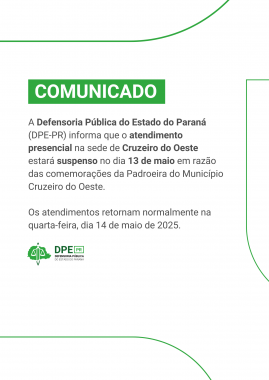 Imagem em formato comunicado. O comunicado possui itens em verde. O texto é escrito em preto e o logo da Defensoria está localizado na parte inferior da imagem.