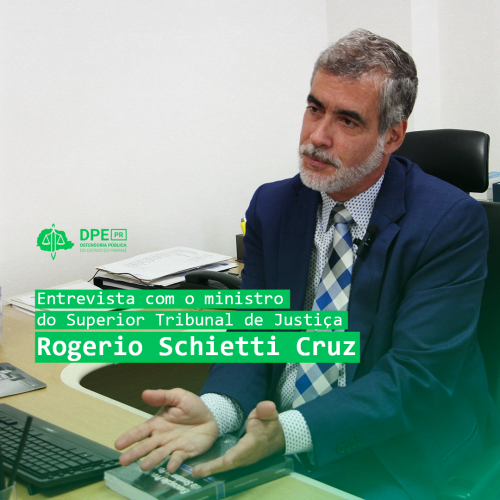 Entrevista com o ministro do Superior Tribunal de Justiça Rogério Schietti Cruz