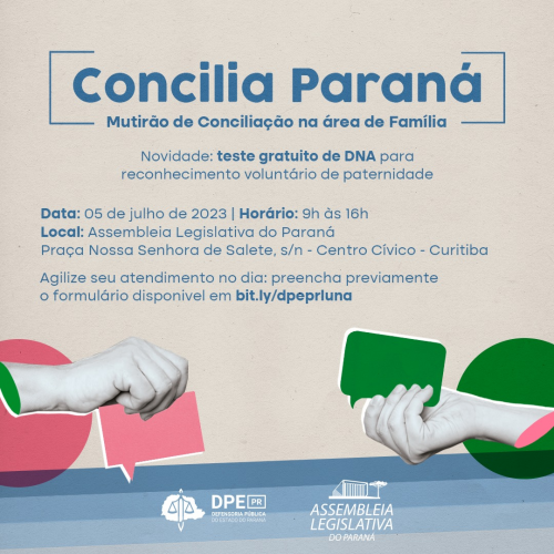 Arte explicando que o próximo mutirão Concilia Paraná, na Assembleia Legislativa do Paraná, terá como novidade a oferta de exame gratuito de DNA para reconhecimento voluntário de paternidade.