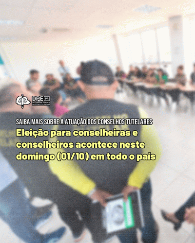 Foto com imagem de evento relacionado à eleição dos conselheiros tutelares, sob o título "Saiba mais sobre a atuação dos conselhos tutelares; eleição para conselheiras e conselheiros acontece neste domingo (01/10) em todo país".