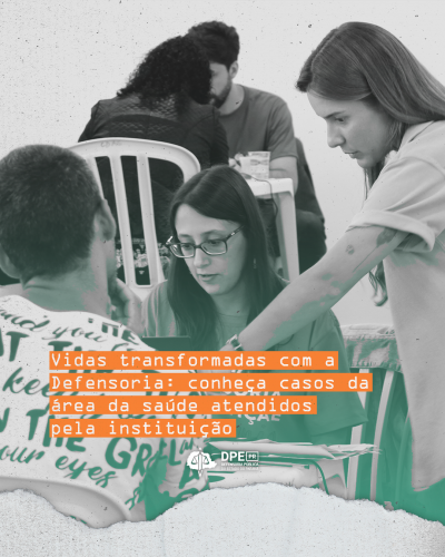 Imagem contendo uma foto de um atendimento feito pela Defensoria Pública do Estado do Paraná, a foto está com cores em tons esverdeados  e contém uma textura de papel. Em destaque, o título da matéria.