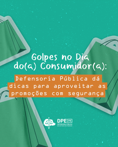 Imagem com o fundo verde claro. Há vários ícones de sacolas espalhadas ao fundo da foto. Na parte central, está escrito em tons de laranja e branco o título da arte. Na parte inferior da imagem, está o logo da Defensoria em branco.