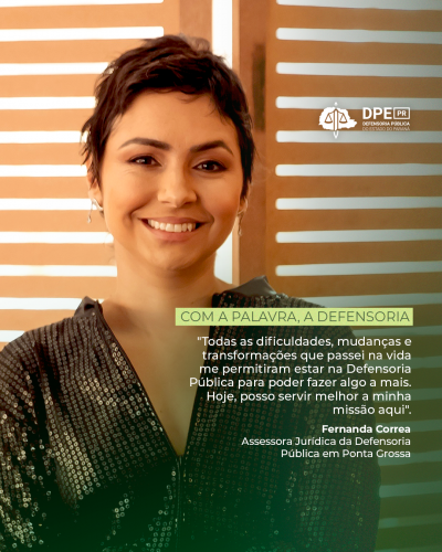 Imagem da assessora Fernanda. Ela tem cabelos curtos, escuros e sorri para a foto. Do lado direito da imagem, há uma frase escrita em branco.