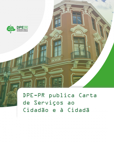 Imagem com arte gráfica da Carta de Serviços ao Cidadão e à Cidadã da DPE-PR.
