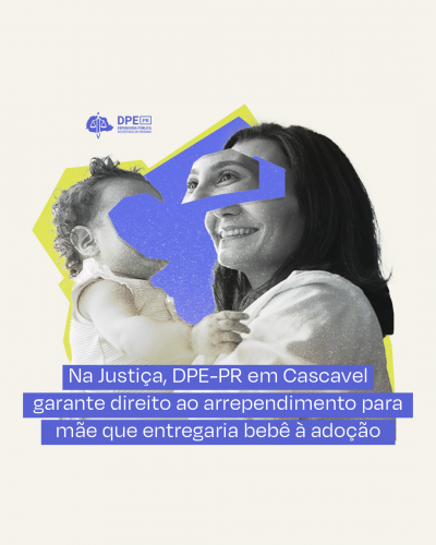 Imagem com arte gráfica de mãe e filha, sob título, abaixo de logo da DPE-PR.