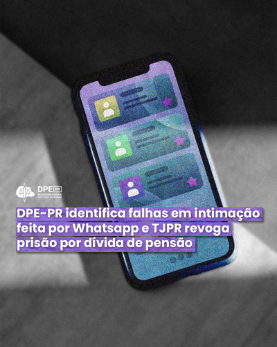 Imagem com foto de celular, acima de logo da DPE-PR e título.
