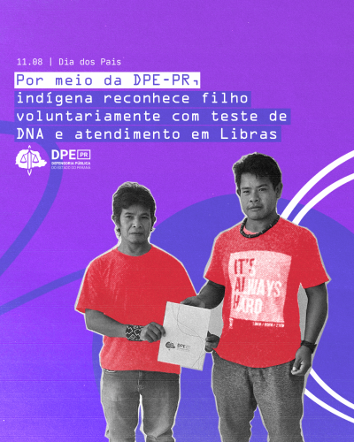 Arte com imagem do pai do Onírio, indígena que reconheceu o filho voluntariamente com assistência da Defensoria Pública do Paraná.