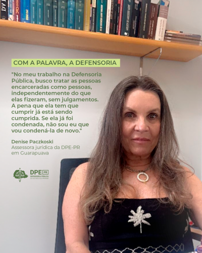 Imagem com foto da assessora jurídica da DPE-PR Denise Paczkoski.