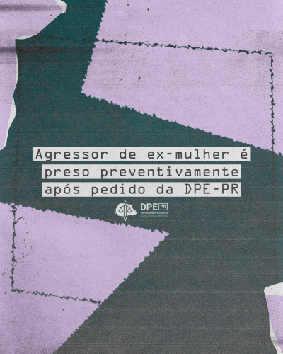 Imagem texturizada lilás com uma figura geométrica aparentando um rasgo verde escuro. O título sobrepõe a imagem com fundo branco e abaixo está a logo da Defensoria.
