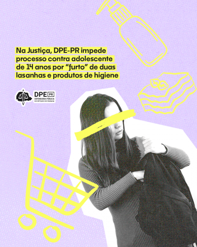 Imagem com arte de adolescente, com elementos gráficos em amarelo, com título e logo da DPE-PR.