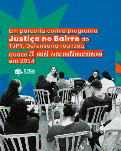 Imagem com foto do atendimento da DPE-PR no programa Justiça no Bairro.