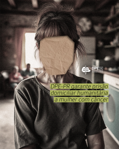 Imagem, gerada por Inteligência Artificial, com mulher em sua residência, com o rosto coberto, sob título e logo da DPE-PR.