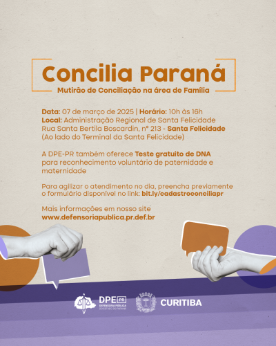 r. O design do cartaz tem fundo claro, elementos gráficos em tons de laranja e roxo, e ilustrações de mãos segurando um balão de fala e um cartão. Na parte inferior, há os logotipos da DPE-PR e da Prefeitura de Curitiba.