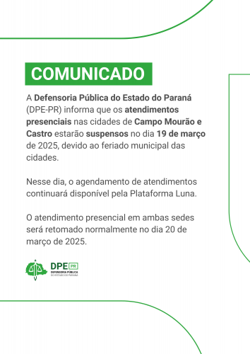 Imagem com o fundo branco e detalhes em verde claro. Na parte superior está escrito "Comunicado" e na parte inferior o logo da Defensoria.