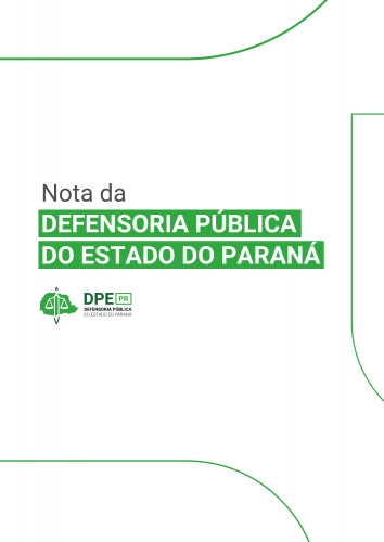 Imagem, em branco, com tons de verde, e título e logo da DPE-PR.
