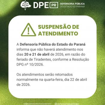 Imagem avisa sobre suspensão de atendimento nos dias 20 e 21 de abril. 
