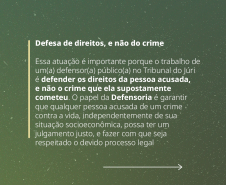 Como é a atuação da Defensoria no Tribunal do Júri? 