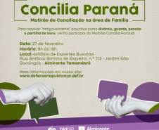 	Defensoria Pública do Paraná leva mutirões na área da Família a Almirante Tamandaré, Piraquara, Fazenda Rio Grande e Colombo