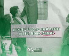  Imagem do Defensor Público-Geral, André Giamberardino, descerrando a placa de inaguração da sede da Defensoria em Apucarana, no Paraná. Ao centro, o título da matéria "Defensoria Pública do Paraná inaugura mais uma sede em Apucarana". Abaixo, o logo da Defensoria.
