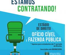 Estágios no Oficio Civil e Fazenda