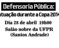 DPPR discute atuação durante a Copa 2014