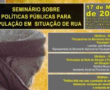 I Seminário sobre Políticas Públicas para a População em Situação de Rua.