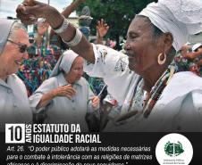 O dispositivo legal é considerado um marco importante na busca pela igualdade racial no país